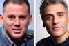 Channing Tatum / Oscar Isaac