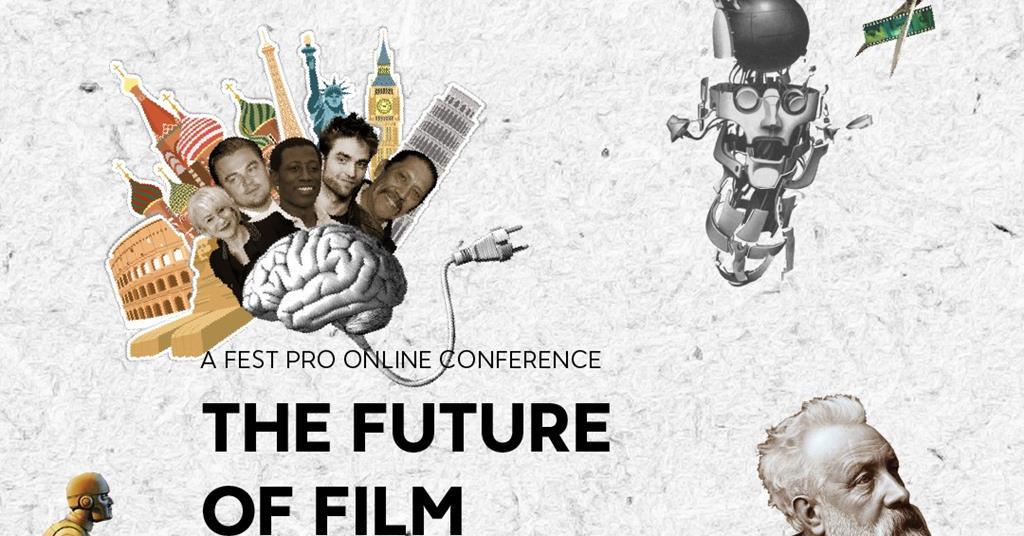 FestのFuture of Film Conferenceは、新しい時代に産業を準備することを目指しています