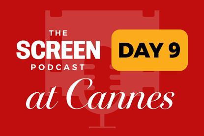 Screen Podcast at Cannes 2026_Day 9