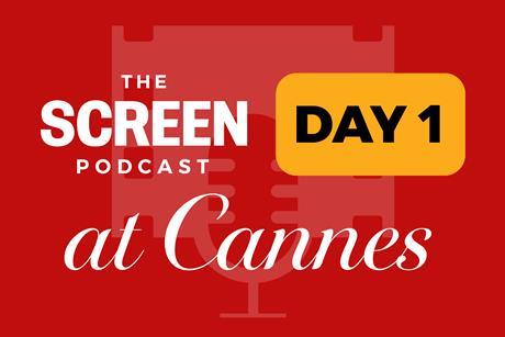 Screen Podcast at Cannes 2026_Day 1